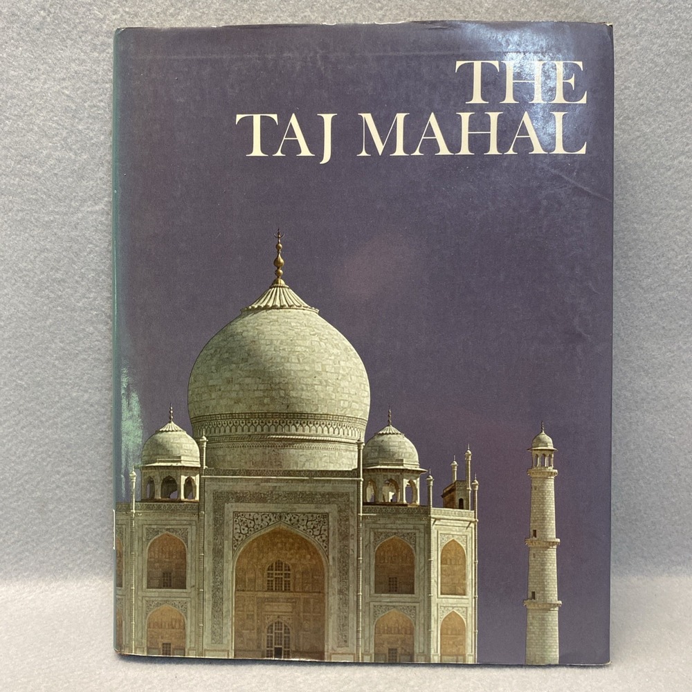 The Taj Mahal  From the Wonders of Man Series: Newsweek Books ‎ HC/DJ